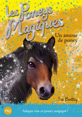 Couverture du produit · Les poneys magiques - tome 06 : Un amour de poney (06)