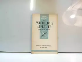 Couverture du produit · La Psychologie appliquée : Par le Dr René Binois,... 6e édition