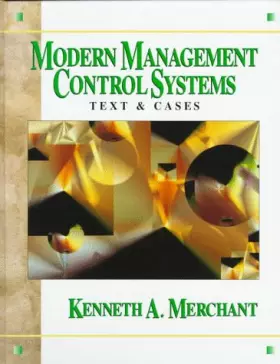 Couverture du produit · Modern Management Control Systems: Text and Cases (Robert S. Kaplan Series in Management Accounting)