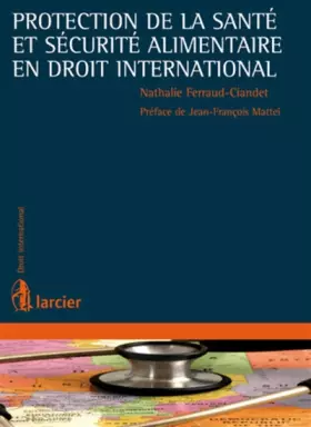Couverture du produit · Protection de la santé et sécurité alimentaire en droit international