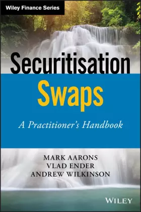 Couverture du produit · Securitisation Derivatives: A Practioner's Handbook (The Wiley Finance Series)