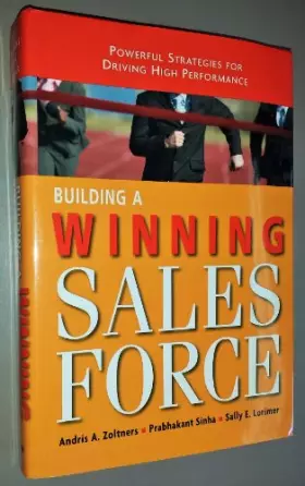 Couverture du produit · Building a Winning Sales Force: Poweful Strategies for Driving High Performance