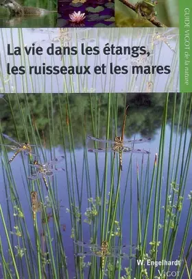 Couverture du produit · La vie dans les étangs, les ruisseaux et les mares
