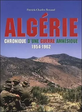 Couverture du produit · Algérie - Chronique d'une guerre amnésique - 1954-1962