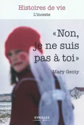 Couverture du produit · Non, je ne suis pas à toi : L'inceste