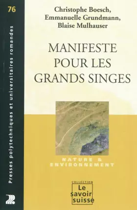 Couverture du produit · Manifeste pour les grands singes : Nature & environnement
