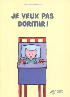 Couverture du produit · Je veux pas dormir !