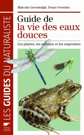 Couverture du produit · Guide de la vie des eaux douces. Les Plantes, les