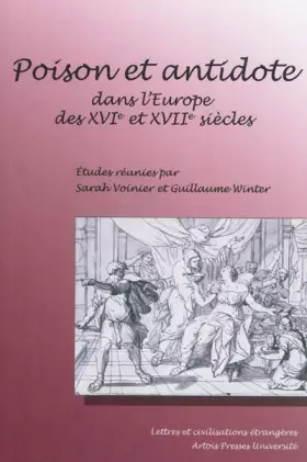 Couverture du produit · Poison et antidote dans l'Europe des XVIe et XVIIe siècles