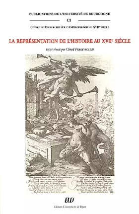 Couverture du produit · La Représentation de l'Histoire au XVIIe siècle