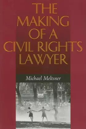 Couverture du produit · The Making of a Civil Rights Lawyer