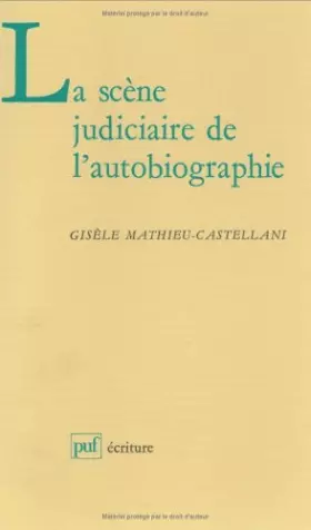 Couverture du produit · La scène judiciaire de l'autobiographie
