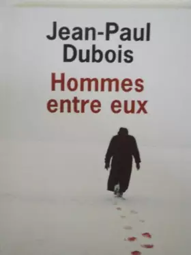 Couverture du produit · Hommes entre eux