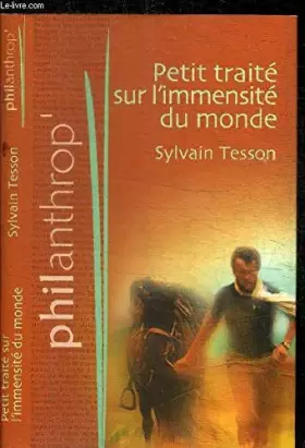Couverture du produit · Petit traité sur l'immensité du monde (Philanthrop')