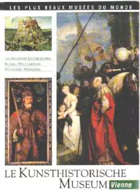 Couverture du produit · Vienne, le Kunsthistorische Museum