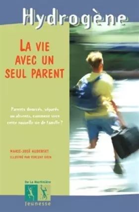 Couverture du produit · La Vie avec un seul parent