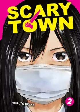 Couverture du produit · Scary Town T02 (02)