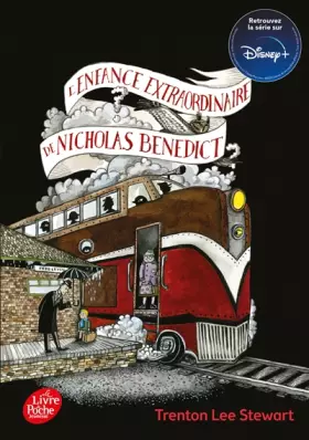 Couverture du produit · Le mystérieux cercle Benedict T4: L'enfance extraordinaire de Nicholas Benedict