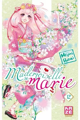 Couverture du produit · Mademoiselle se marie T12