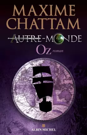 Couverture du produit · Autre monde, Tome 5 : Oz