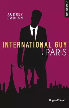 Couverture du produit · International Guy - tome 1 Paris (1)