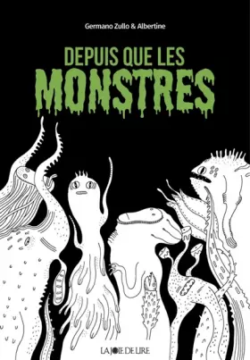 Couverture du produit · Depuis que les monstres...