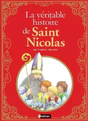 Couverture du produit · La Véritable histoire de Saint-Nicolas - Dès 8 ans