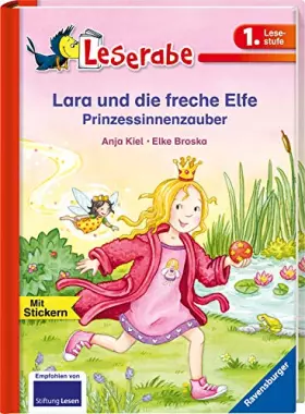 Couverture du produit · Lara und die freche Elfe. Prinzessinnenzauber (Leserabe - 1. Lesestufe)