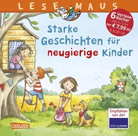 Couverture du produit · LESEMAUS Sonderbände: Starke Geschichten für neugierige Kinder: 6 Geschichten in 1 Band