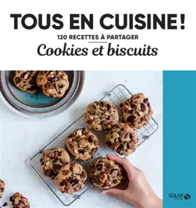 Couverture du produit · Cookies et biscuits - Tous en cuisine !