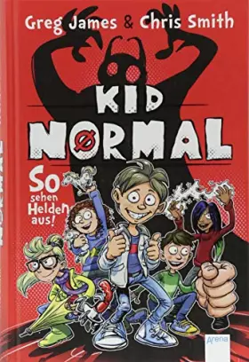 Couverture du produit · Kid Normal (1): So sehen Helden aus!