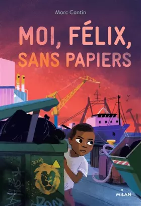 Couverture du produit · Moi, Félix, sans papiers