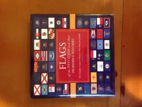 Couverture du produit · Flags of the Fifty States and Their Incredible Histories: The Complete Guide to America's Most Powerful Symbols (Flags of the F