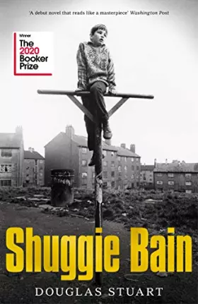 Couverture du produit · Shuggie Bain: Winner of the Booker Prize 2020