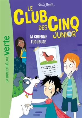 Couverture du produit · Le Club des Cinq Junior 12 - La chienne fugueuse