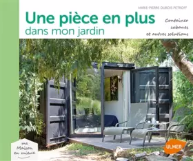 Couverture du produit · Une pièce en plus dans le jardin
