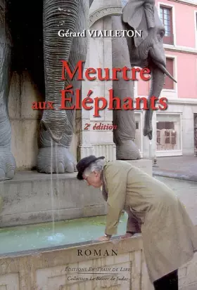 Couverture du produit · Meurtre aux Eléphants