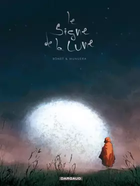 Couverture du produit · Signe de la lune (Le) - tome 0 - Signe de la Lune (Le)