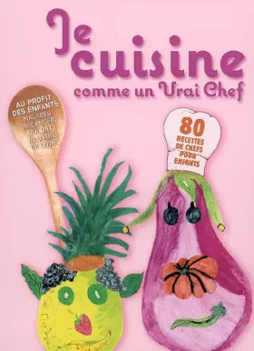 Couverture du produit · JE CUISINE COMME LES VRAIS CHEFS