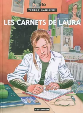 Couverture du produit · Tendre Banlieue, Tome 20: Les carnets de Laura