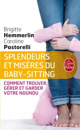 Couverture du produit · Splendeurs et Misères du Baby-sitting