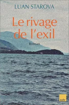 Couverture du produit · Le Rivage de l'exil