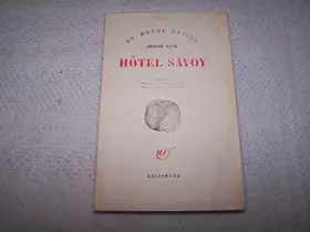 Couverture du produit · Joseph Roth. Hôtel Savoy : EHotel Savoye. Traduit de l'allemand par Françoise Bresson