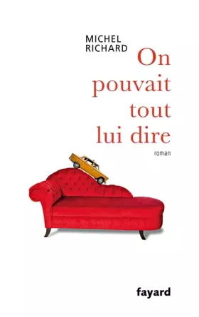Couverture du produit · On pouvait tout lui dire
