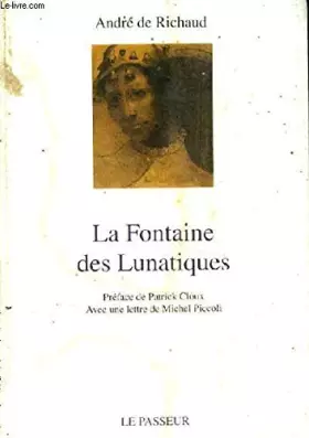 Couverture du produit · La Fontaine des lunatiques