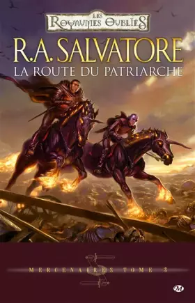 Couverture du produit · Mercenaires, Tome 3: La Route du patriarche