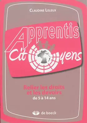 Couverture du produit · Relier les droits et les devoirs de 5 à 14 ans