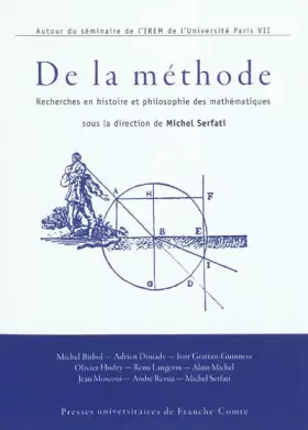 Couverture du produit · De la méthode : Recherches en histoire et philosophie des mathématiques