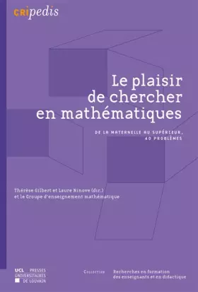 Couverture du produit · Le plaisir de chercher en mathématiques: De la maternelle au supérieur, 40 problèmes