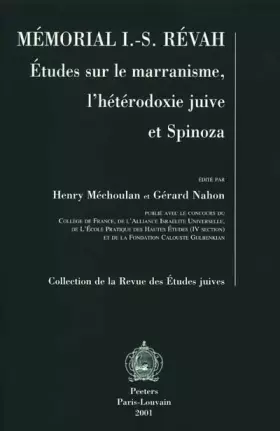 Couverture du produit · Memorial I.-S. Revah: Etudes Sur Le Marranisme, l'Heterodoxie Juive Et Spinoza: 23